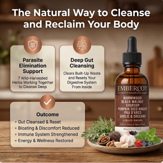 The natural way to cleanse and reclaim your body - Emberoot benefits overview